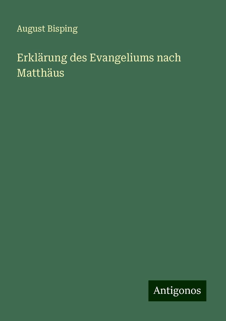 Erklärung des Evangeliums nach Matthäus