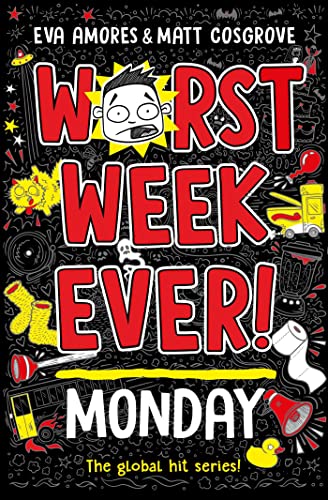 Eva Amores Worst Week Ever! Monday (Worst Week Ever!, 1)