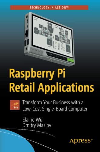 Raspberry Pi Retail Applications: Transform Your Business with a Low-Cost Single-Board Computer