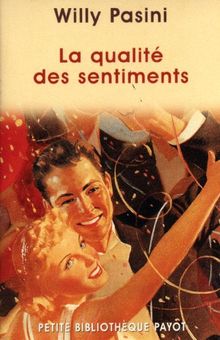 La qualité des sentiments