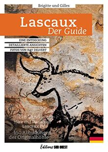 Lascaux, der Guide : eine Entdeckung, detaillierte Ansichten