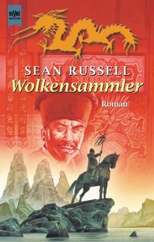 Wolkensammler. Zweiter Roman der Barbaren- Trilogie.