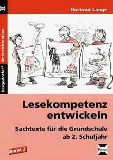 Lesekompetenz entwickeln 2. Sachtexte für die Grundschule. (Lernmaterialien): BD 2