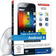 Apps entwickeln für Android 4 (PC+MAC+Linux)