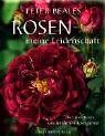 Rosen - meine Leidenschaft. Alles über Rosen vom berühmten Rosengärtner