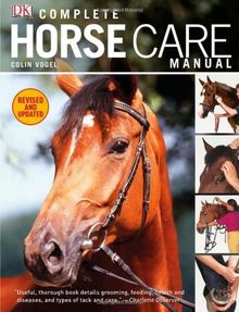 Complete Horse Care Manual