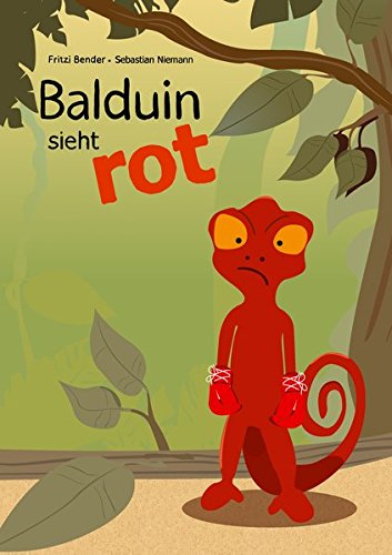 Balduin sieht rot - Fritzi Bender Gebunden