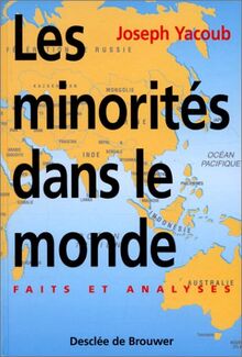 Les minorités dans le monde: Faits et analyses
