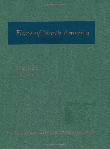 Flora of North America: North of Mexico; Volume 1: Introduction