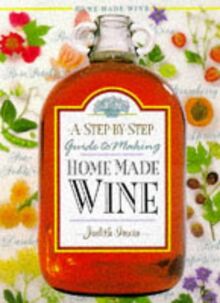 Step by Step Homemade Wine