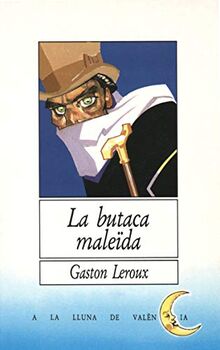 La butaca maleïda (A la lluna de València, Band 11)