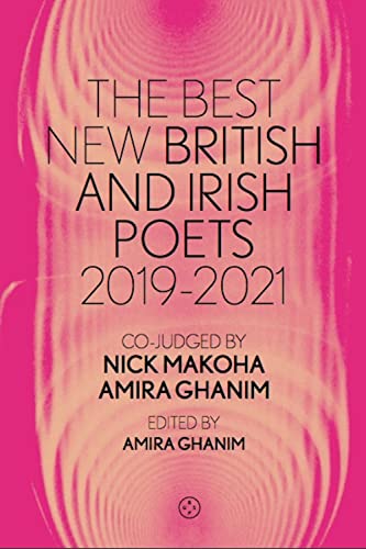 The Best New British and Irish Poets 2019-2021