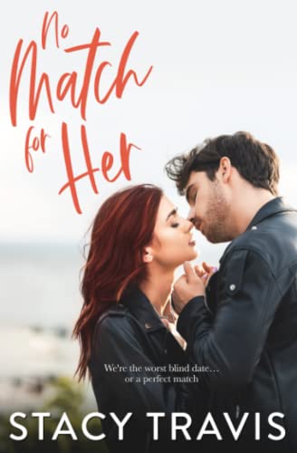 No Match for Her: A Friends-to-Lovers, Opposites-Attract Romance (Berkeley Hills series, Band 6)