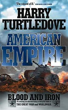American Empire: Blood and Iron