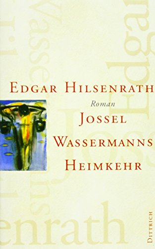 Gesammelte Werke Bd7 Jossel Wassermanns Heimkehr - Edgar Hilsenrath Gebunden