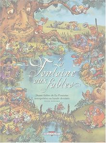 La Fontaine aux fables : douze fables de La Fontaine interprétées en bande dessinée. Vol. 2