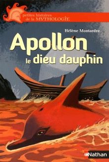 Apollon, le dieu dauphin