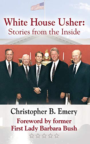 WHITE HOUSE USHER: Stories from the Inside