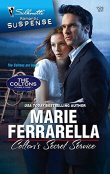 Colton's Secret Service (The Coltons: Family First, 1, Band 1528)