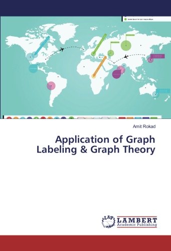 Application of Graph Labeling & Graph Theory