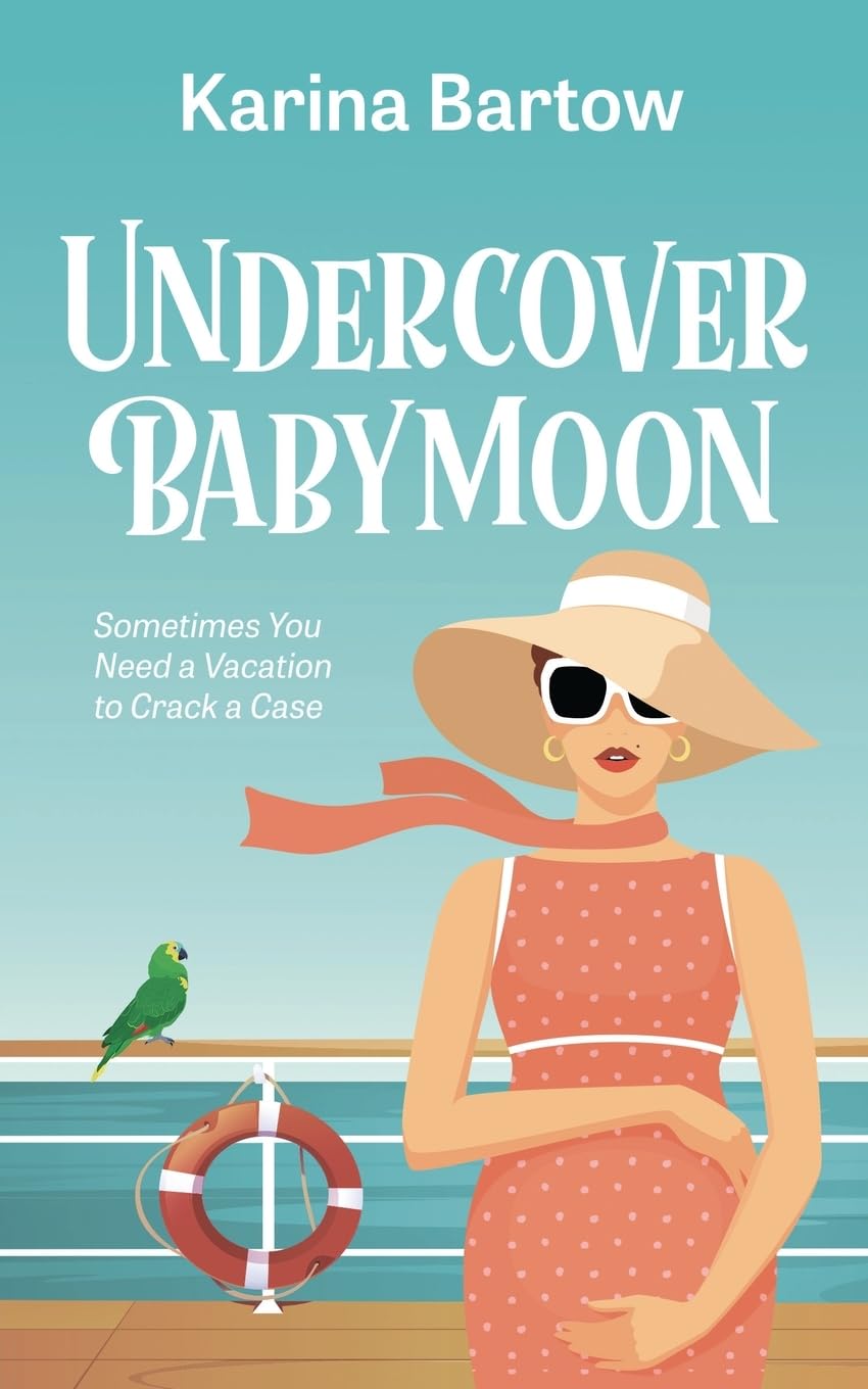 Undercover Babymoon (Unde(a)Feated Detective, Band 4)