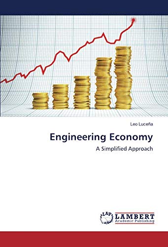 Engineering Economy: A Simplified Approach