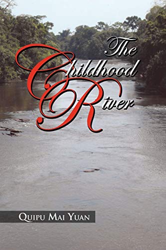 The Childhood River