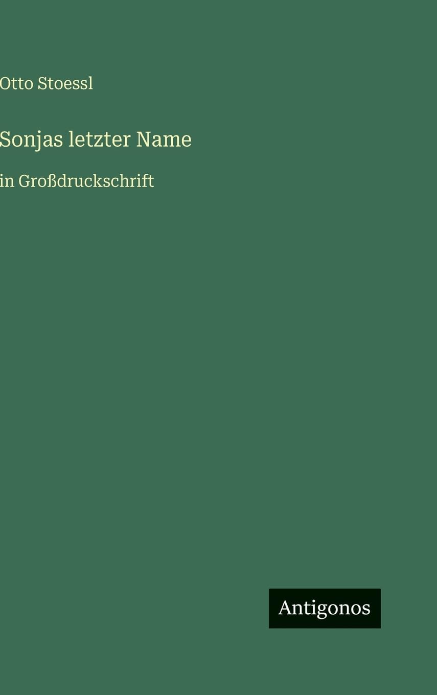 Sonjas letzter Name: in Großdruckschrift
