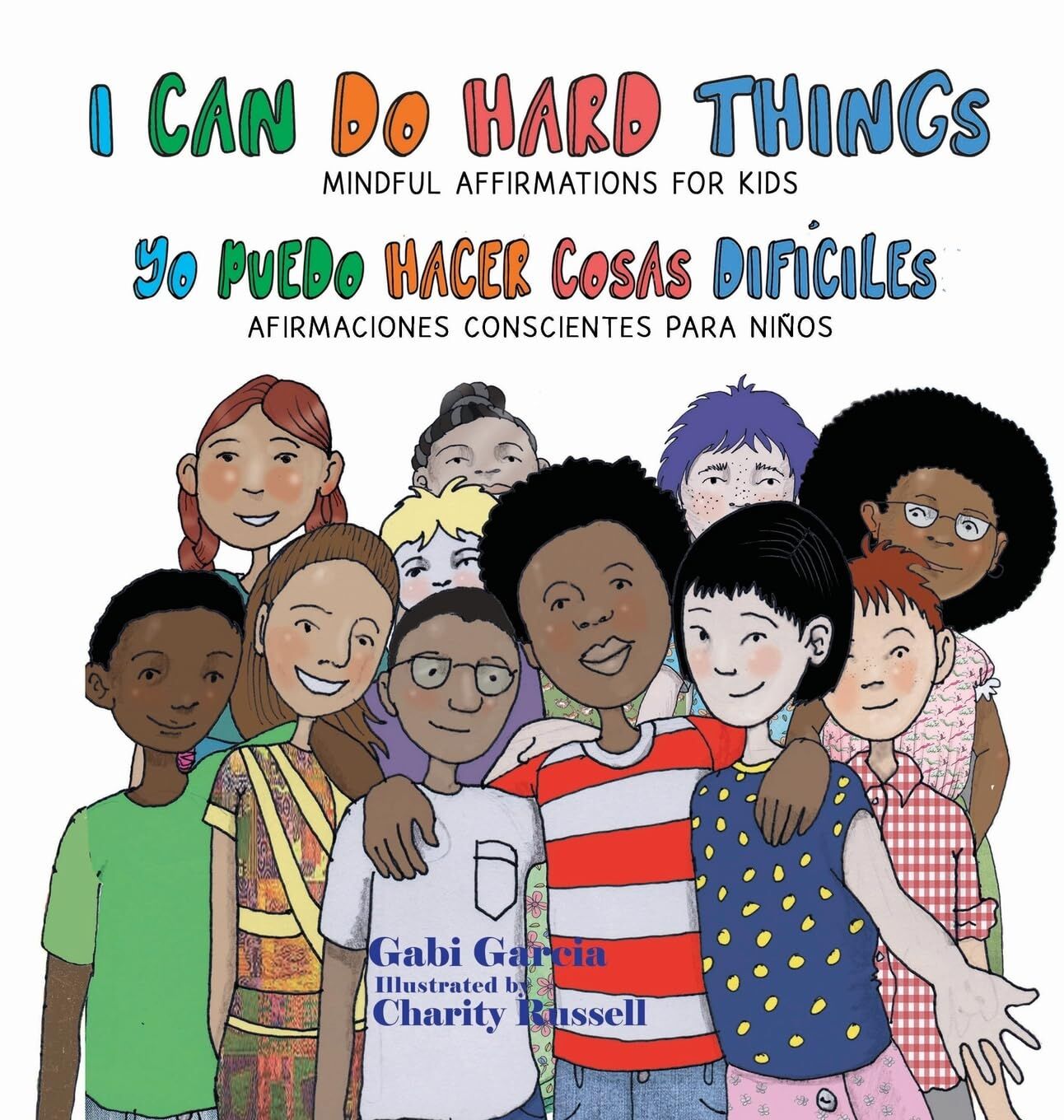 I Can Do Hard Things / Yo Puedo Hacer Cosas Difíciles (Bilingual English and Spanish