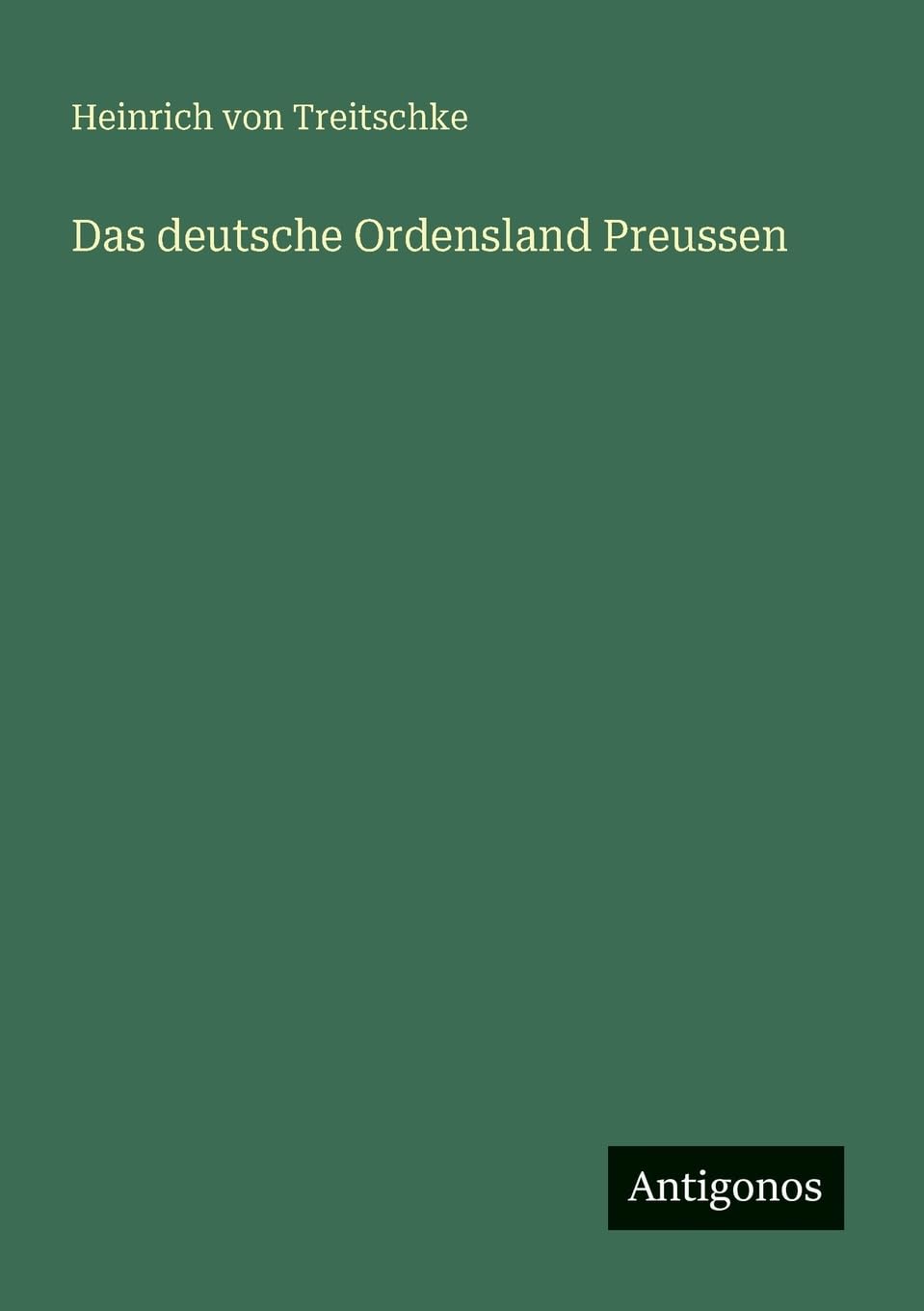 Das deutsche Ordensland Preussen
