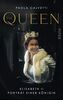 Die Queen: Elizabeth II – Porträt einer Königin