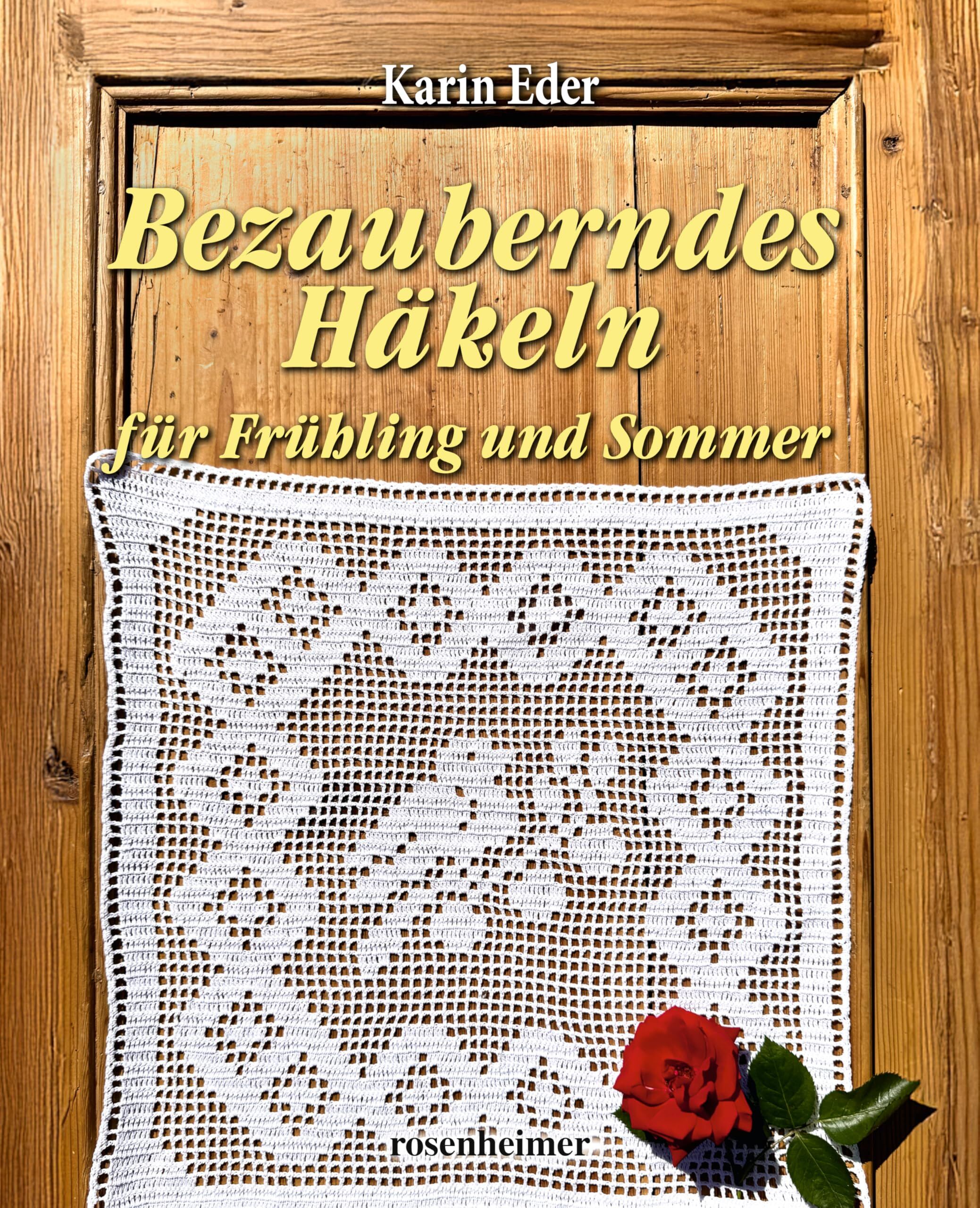 Bezauberndes Häkeln für Frühling und Sommer