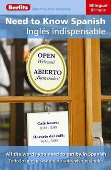 Berlitz Language: Need To Know Spanish (Berlitz Need to Know)