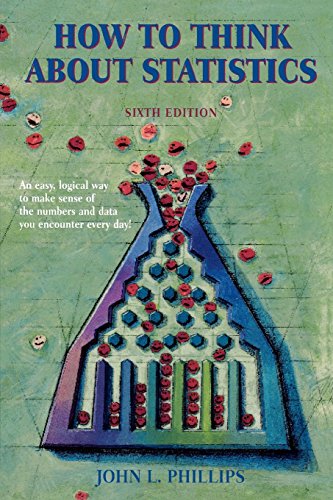 John Phillips How To Think About Statistics