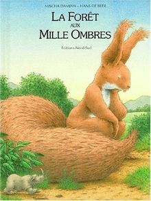 La forêt aux mille ombres