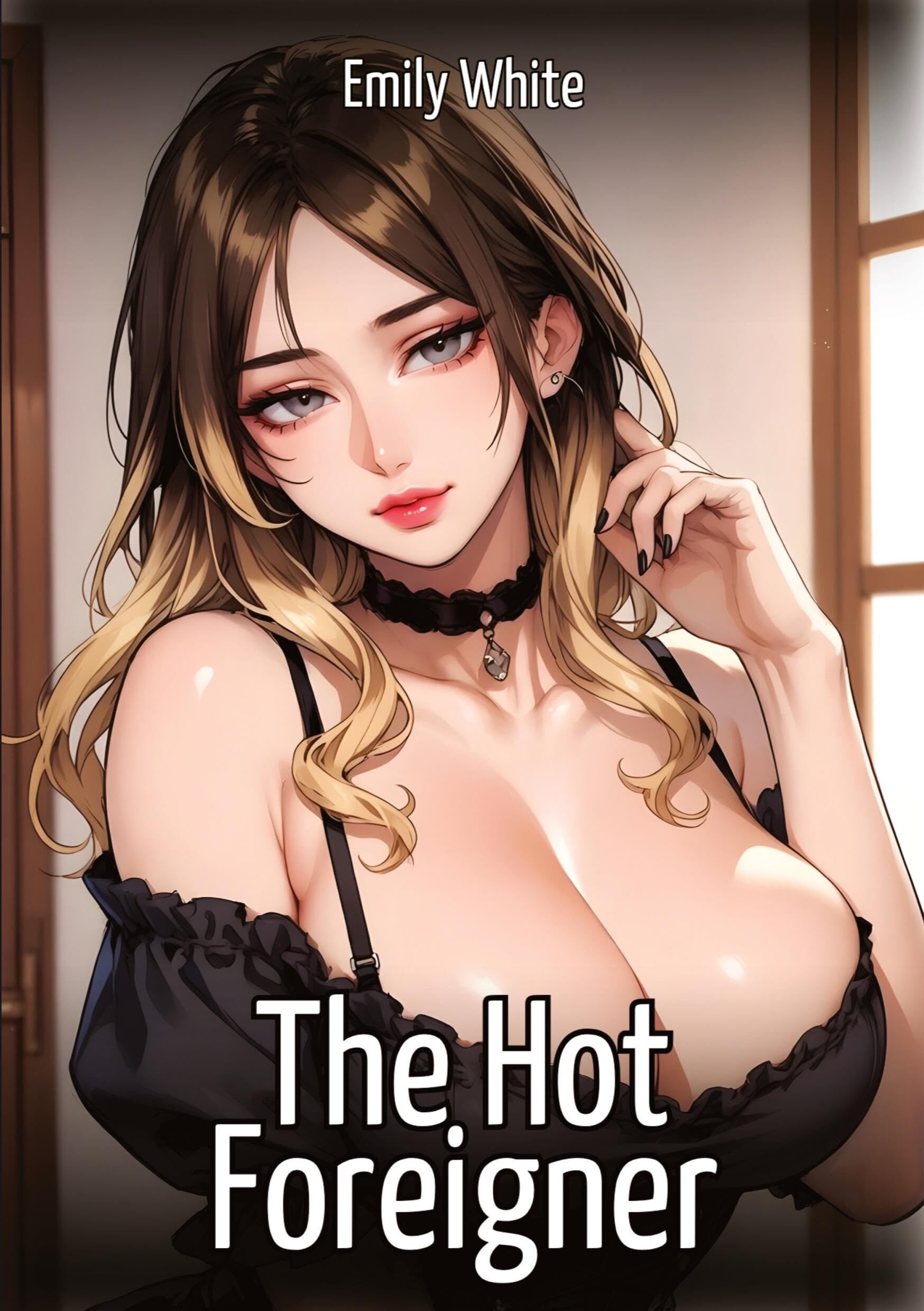 The Hot Foreigner