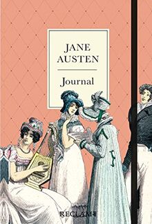 Jane Austen Journal | Hochwertiges Notizbuch mit Fadenheftung, Lesebändchen und Verschlussgummi | Mit Illustrationen und Zitaten aus ihren beliebtesten Romanen und Briefen