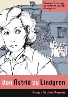 Von Astrid zu Lindgren