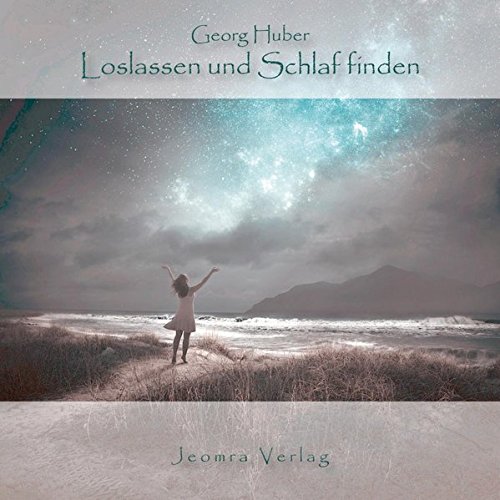 Loslassen und Schlaf finden - mit Trance, Suggestionen und geführter Reise in den Schlaf