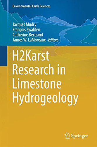 H2Karst Research in Limestone Hydrogeology (Environmental Earth Sciences)