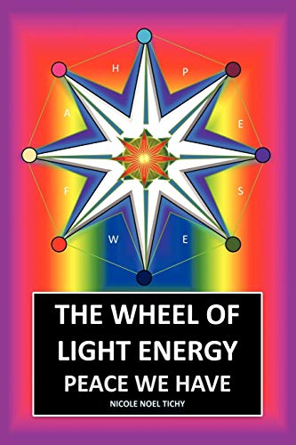 The Wheel of Light Energy: Peace We Have