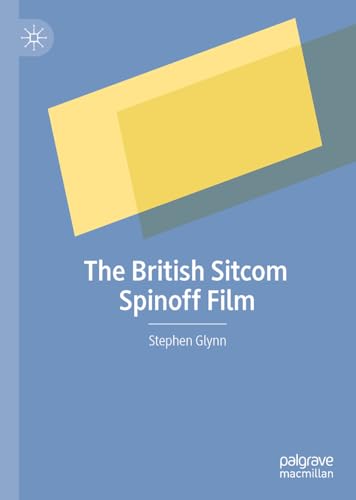The British Sitcom Spinoff Film