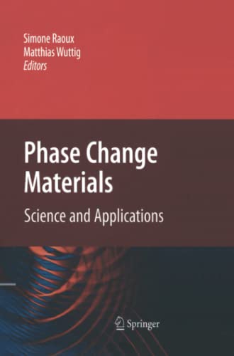 Phase Change Materials: Science and Applications
