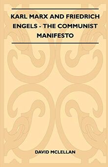 Karl Marx And Friedrich Engels - The Communist Manifesto