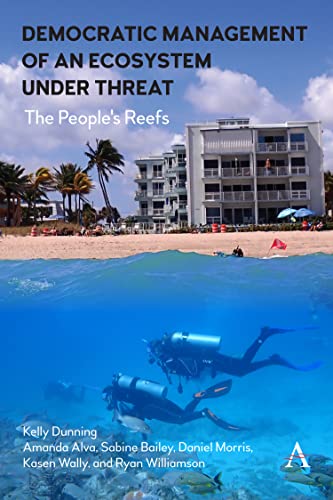 Democratic Management of an Ecosystem Under Threat: The People's Reefs (Strategies for Sustainable Development)