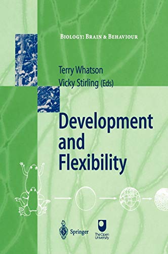 Development and Flexibility (Biology: Brain and Behaviour)