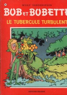 Le Tubercule turbulent