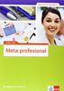 Meta profesional / Übungsbuch mit Audio-CD A1-A2: Spanisch für den Beruf