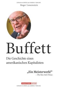 Buffett: Die Geschichte eines amerikanischen Kapitalisten