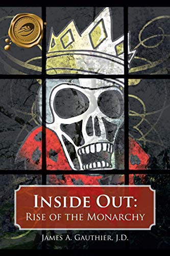 Inside Out: Rise of the Monarchy